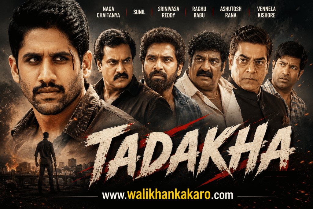 Tadakha movie