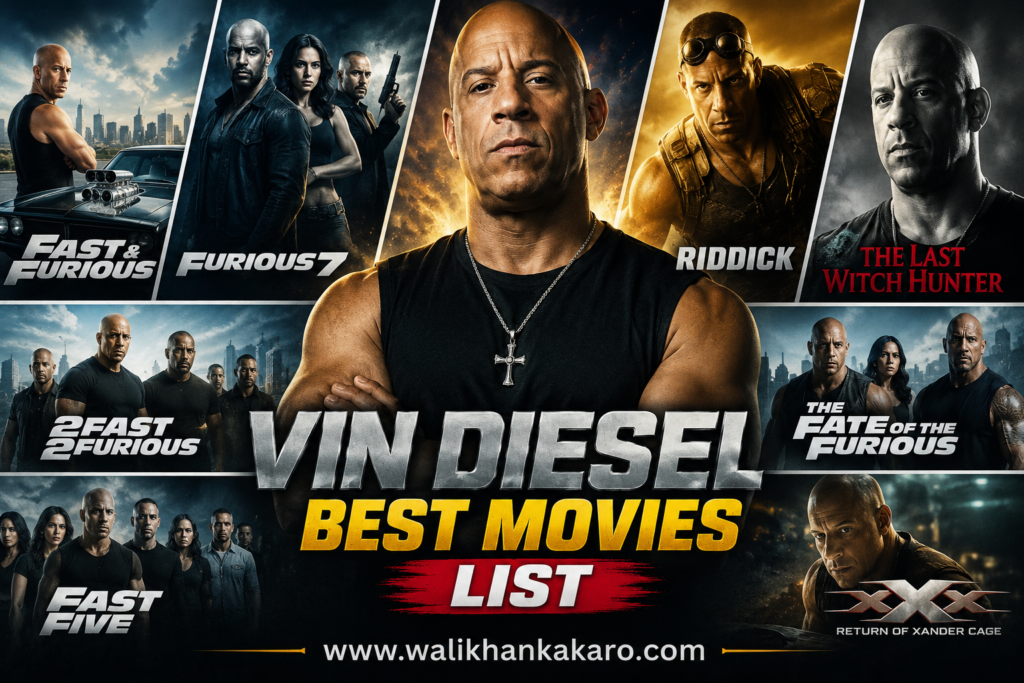 Vin Diesel best movies list